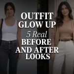 Outfit Glow-Up: 5 Real Before-and-After Looks